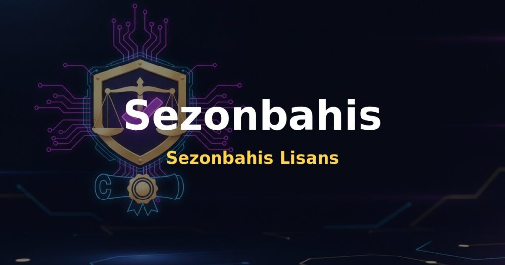 Sezonbahis Lisans - Sezonbahis